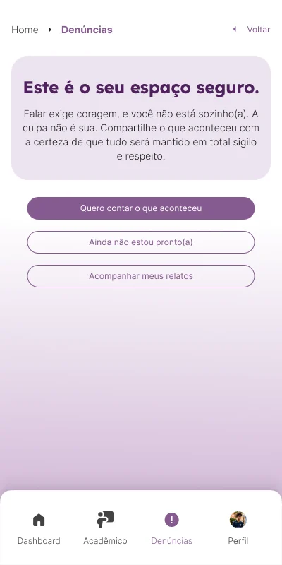 Tela do app do aluno: Este é o seu espaço seguro